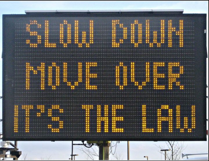 Slow Down, Move Over